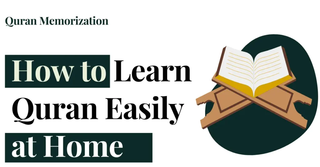 how to learn Quran at home