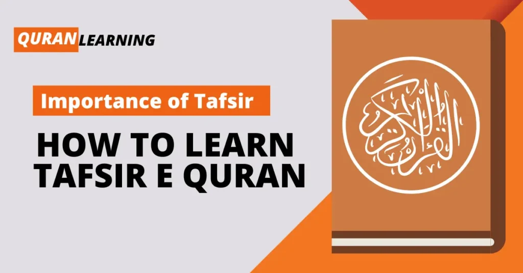 importance of tafsir, how to learn it